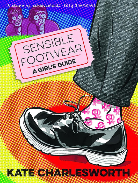 SENSIBLE FOOTWEAR: A GIRLS GUIDE (MYRIAD  EDITIONS)