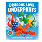 Dragons Love Under Pants