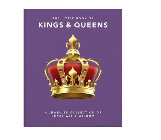 The Little Book of Kings & Queens