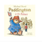 Paddington at the Palace