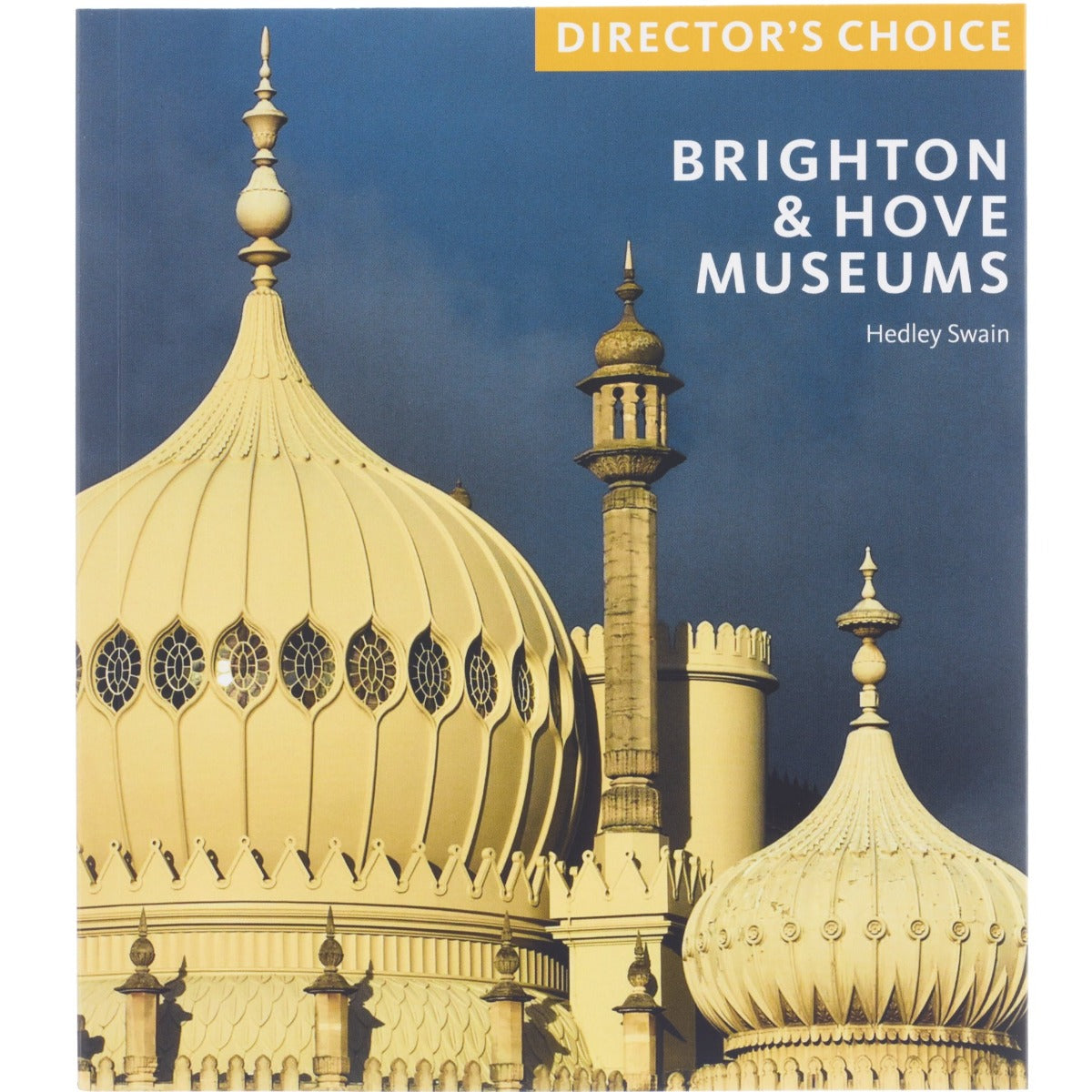 Directors Choice: Brighton & Hove Museums