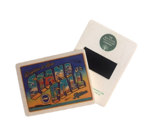 STAND OR FALL Wooden magnet