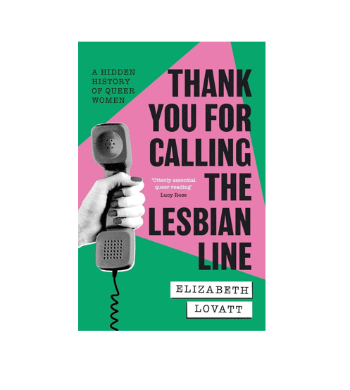 THANK YOU FOR CALLING THE LESBIAN LINE  (PB)