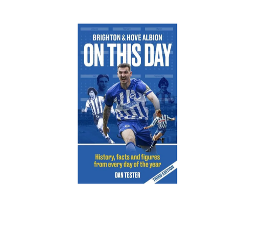 Brighton & Hove Albion On This Day
