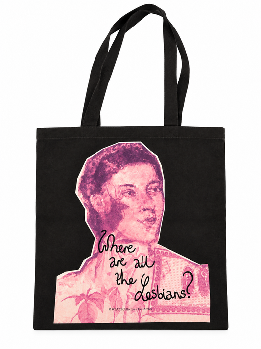 Where are all the Lesbians Tote bag